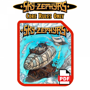 Sky Zephyrs (Core Rules Only - PDF)